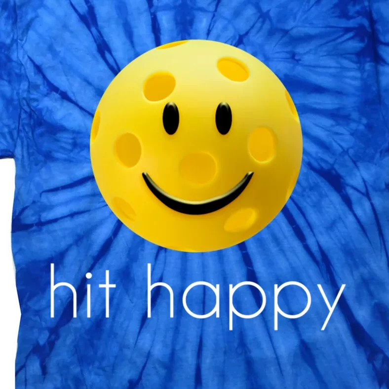 Hit Happy Pickleball Gift Tie-Dye T-Shirt