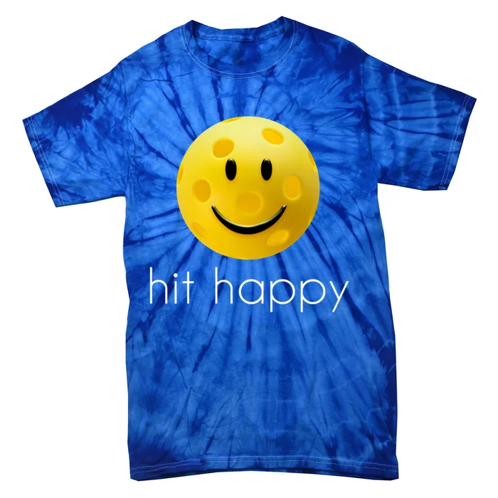 Hit Happy Pickleball Gift Tie-Dye T-Shirt