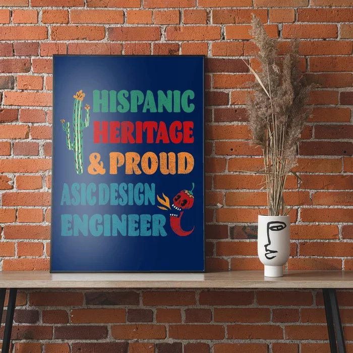 Hispanic Heritage & Proud ASIC Design Engineer Premium Poster