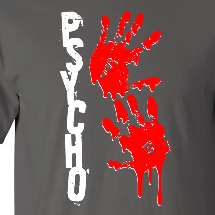 Halloween Horror Psycho Hand Prints Tall T-Shirt