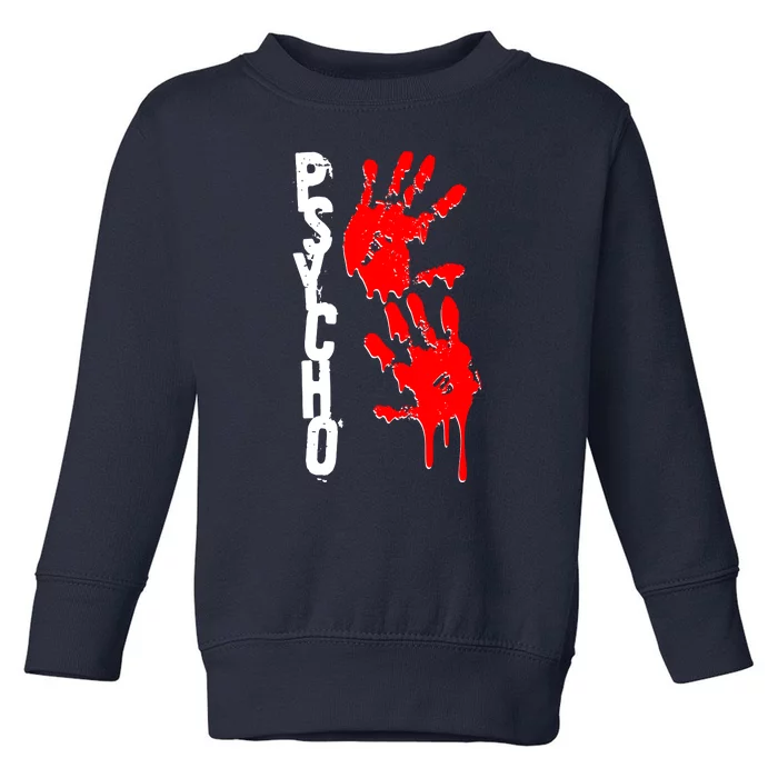 Halloween Horror Psycho Hand Prints Toddler Sweatshirt