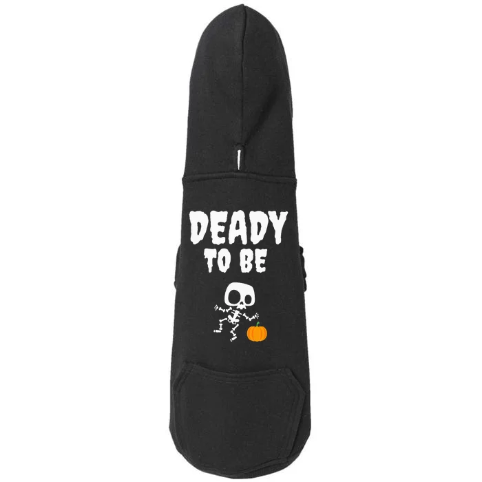 Hilarious Halloween Pregnancy Reveal Deady Excited! Doggie 3-End Fleece Hoodie