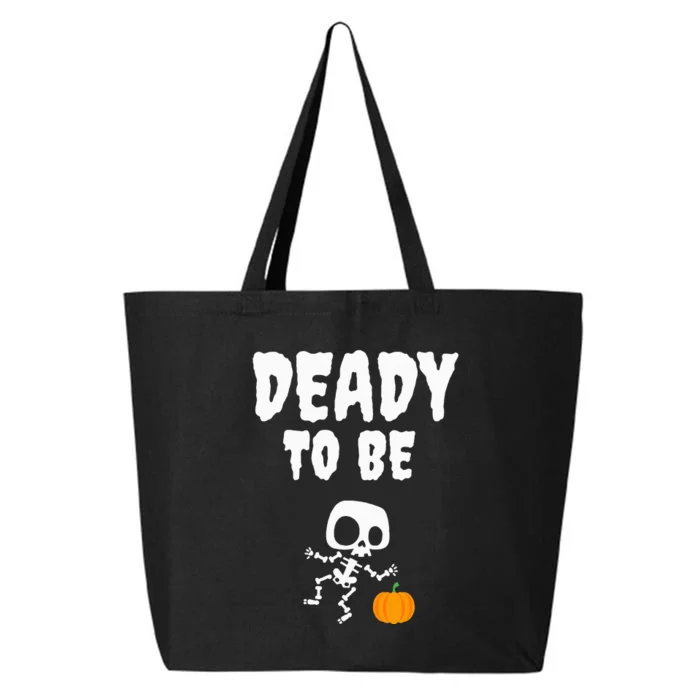 Hilarious Halloween Pregnancy Reveal Deady Excited! 25L Jumbo Tote