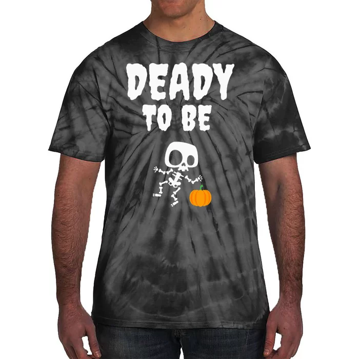 Hilarious Halloween Pregnancy Reveal Deady Excited! Tie-Dye T-Shirt