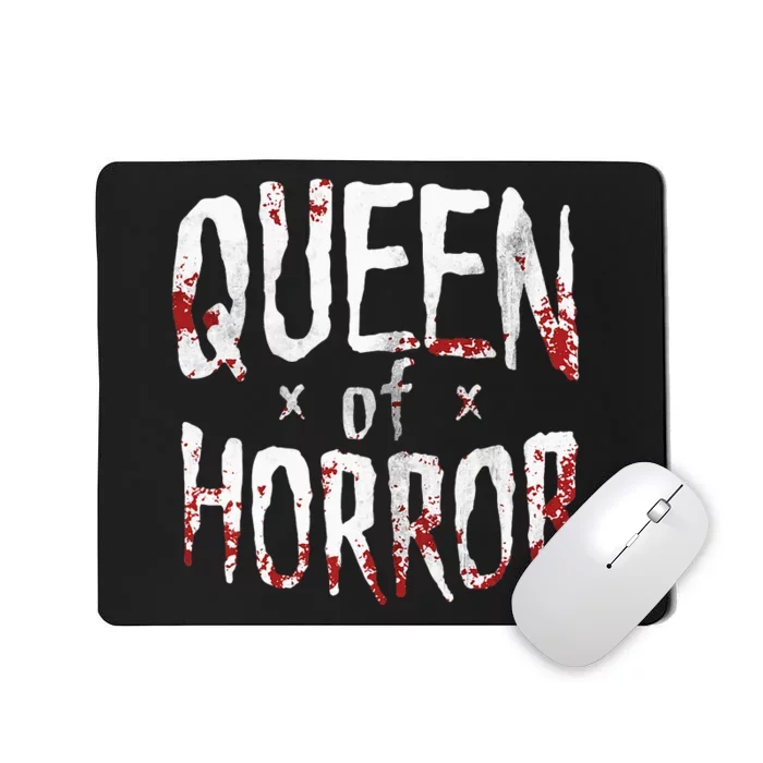 Halloween Horror Queen Funny Gift for Horror Movie Fans Mousepad