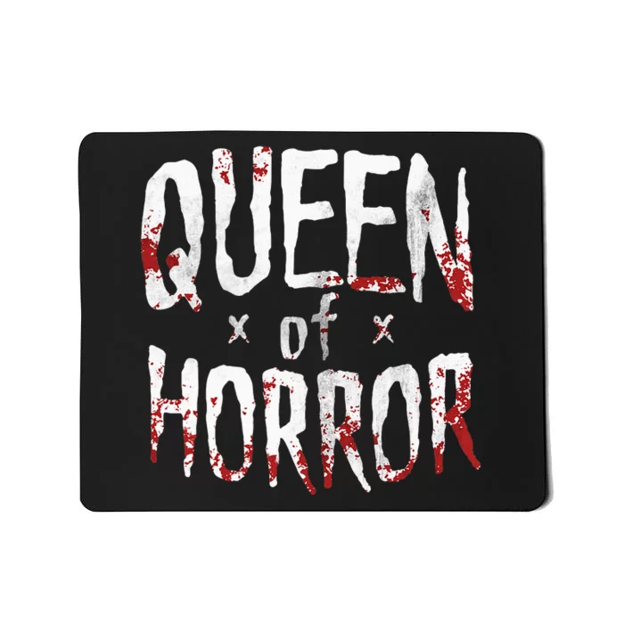 Halloween Horror Queen Funny Gift for Horror Movie Fans Mousepad