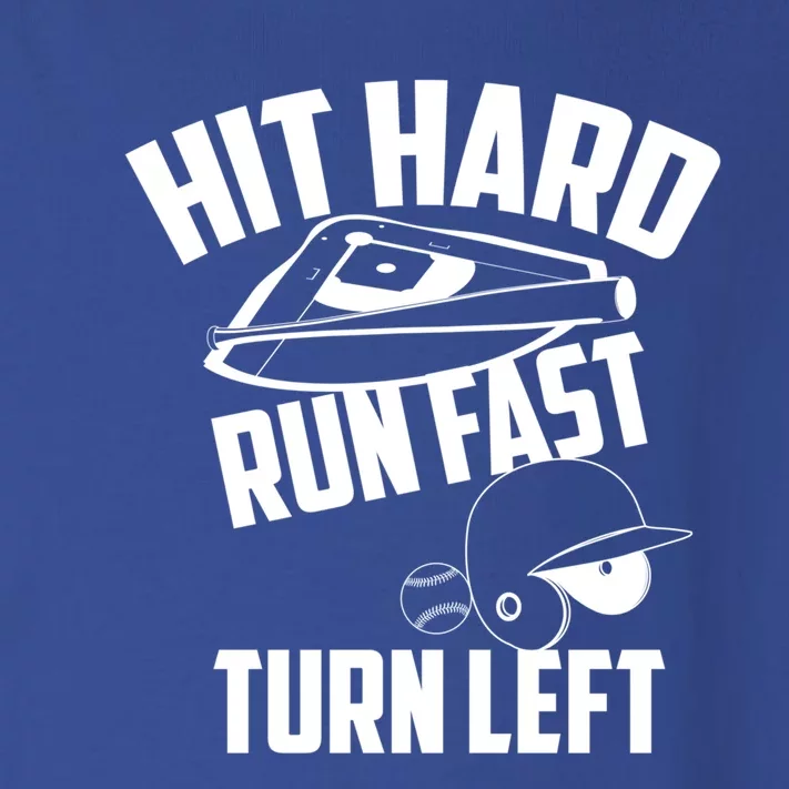 Hit Hard Run Fast Turn Left Baseball Softball Funny Fan Gift Toddler Long Sleeve Shirt