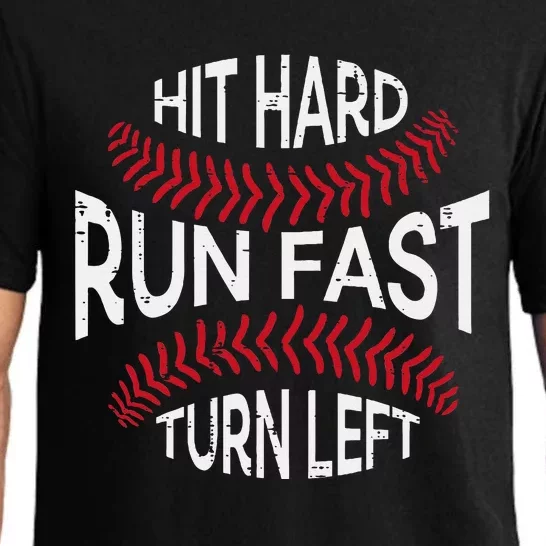 Hit Hard Run Fast Turn Left Funny Baseball Player Pajama Set