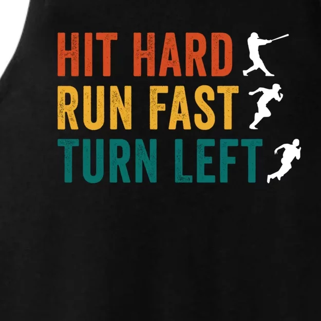 Hit Hard Run Fast Turn Left Funny Baseball Player And Fan Cool Gift Ladies Tri-Blend Wicking Tank