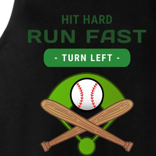 Hit Hard Run Fast Turn Left Funny Baseball Player And Fan Gift Ladies Tri-Blend Wicking Tank