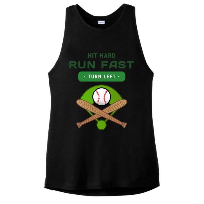 Hit Hard Run Fast Turn Left Funny Baseball Player And Fan Gift Ladies Tri-Blend Wicking Tank