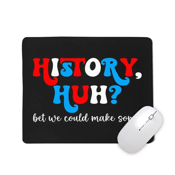 History Huh Red White And Royal Blue Mousepad