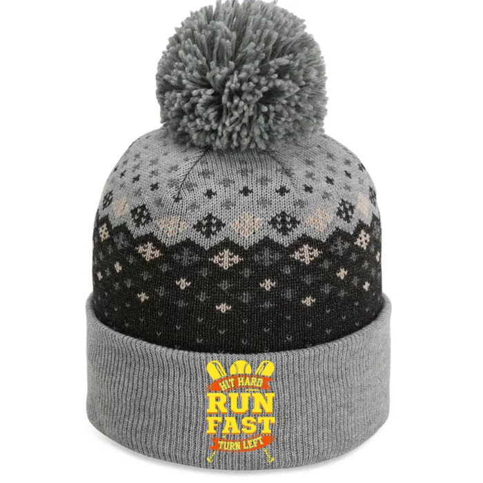 Hit Hard Run Fast Turn Left Funny Baseball Players Cool Gift The Baniff Cuffed Pom Beanie