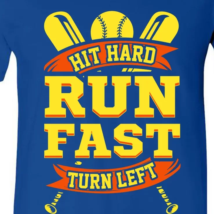 Hit Hard Run Fast Turn Left Funny Baseball Players Cool Gift V-Neck T-Shirt