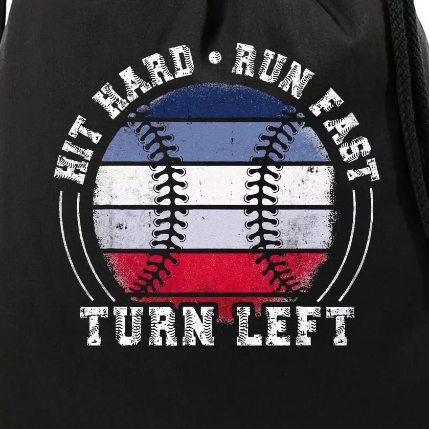 Hit Hard Run Fast Turn Left Baseball Player Drawstring Bag