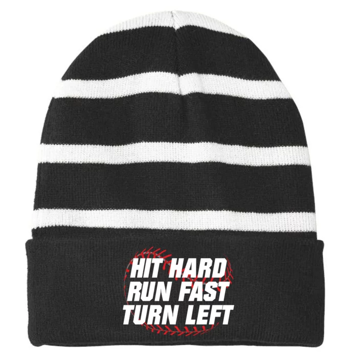 Hit Hard Run Fast Turn Left Funny Baseball Player & Fan Striped Beanie with Solid Band