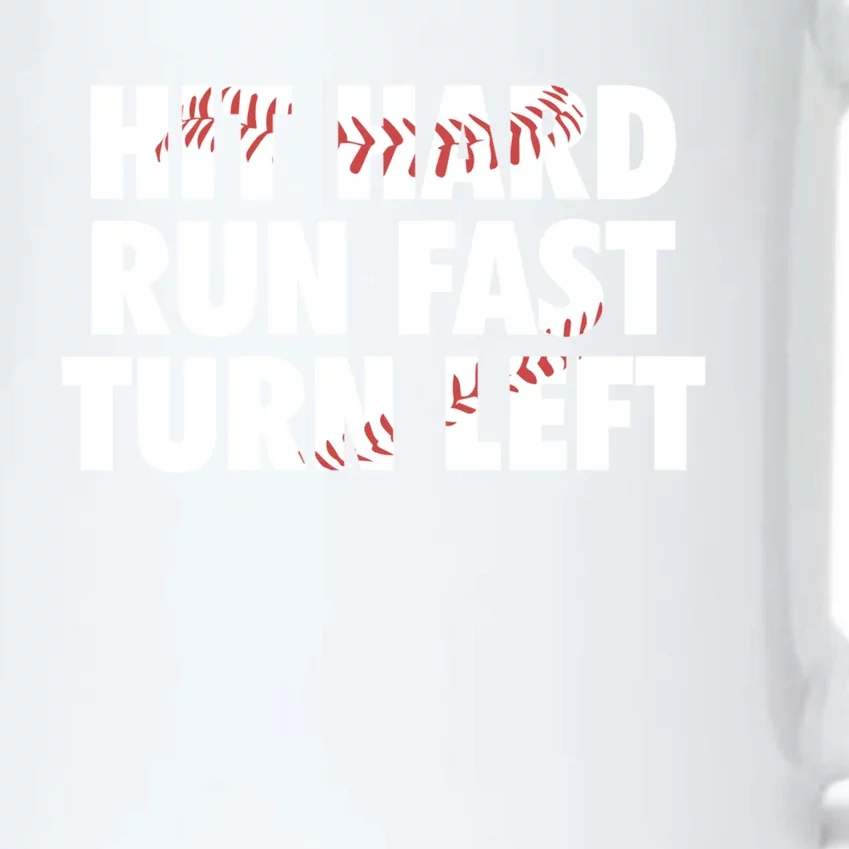 Hit Hard Run Fast Turn Left Funny Baseball Softball Gift Black Color Changing Mug