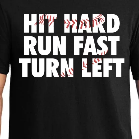 Hit Hard Run Fast Turn Left Funny Baseball Softball Gift Pajama Set