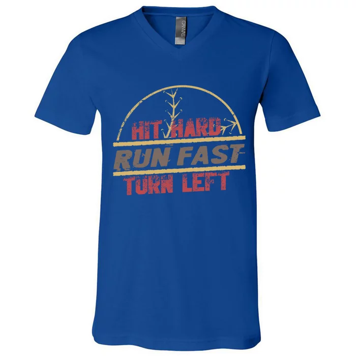 Hit Hard Run Fast Turn Left Funny Baseball Gift V-Neck T-Shirt