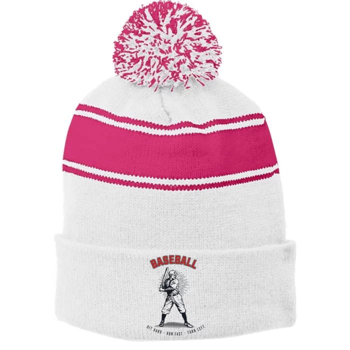 Hit Hard Run Fast Turn Left Funny Baseball Player & Fan Stripe Pom Pom Beanie