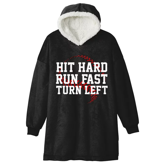 Hit Hard Run Fast Turn Left Funny Baseball Hooded Wearable Blanket