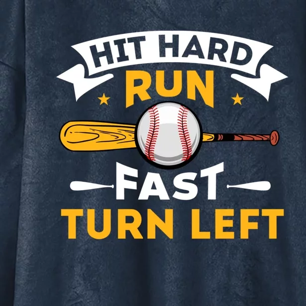 Hit Hard Run Fast Turn Left Funny Sport Baseball Gift Hooded Wearable Blanket