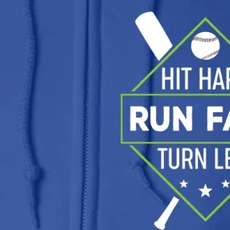 Hit Hard Run Fast Turn Left Funny Sport Baseball Gift Full Zip Hoodie