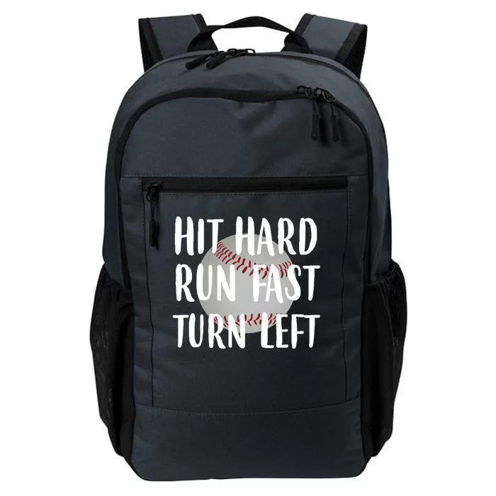 Hit Hard Run Fast Turn Left Baseball Daily Commute Backpack