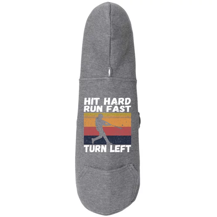 Hit Hard Run Fast Turn Left Funny Vintage Baseball Tee Gift Doggie 3-End Fleece Hoodie