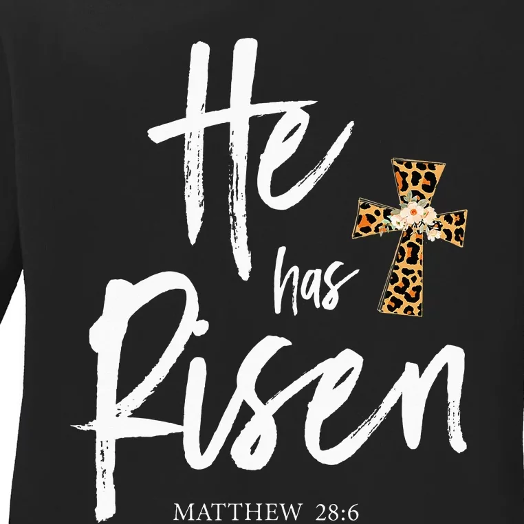 He Has Risen Matthew 286 Christian Easter Day Ladies Long Sleeve Shirt