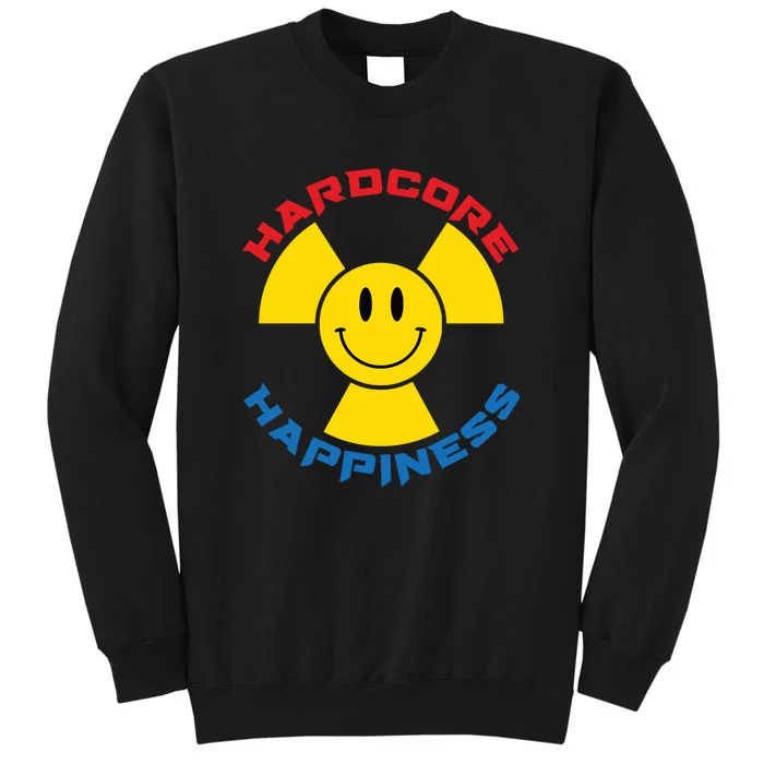 Hardcore Happiness Raver Smiley Face Rave Festival Tall Sweatshirt