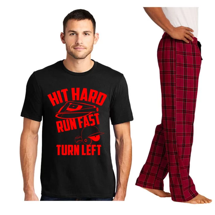 Hit Hard Run Fast Turn Left Baseball Softball Funny Fan Gift Pajama Set