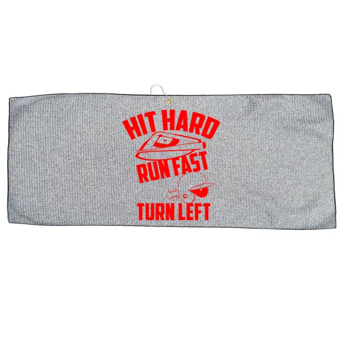 Hit Hard Run Fast Turn Left Baseball Softball Funny Fan Gift Large Microfiber Waffle Golf Towel