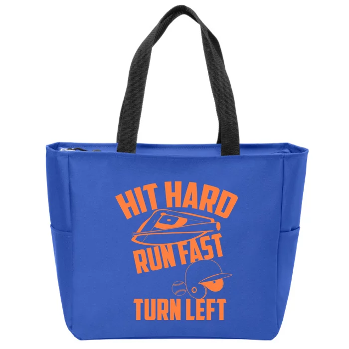 Hit Hard Run Fast Turn Left Baseball Softball Funny Fan Gift Zip Tote Bag