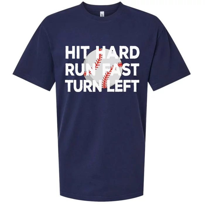 Hit Hard Run Fast Turn Left Baseball Sueded Cloud Jersey T-Shirt