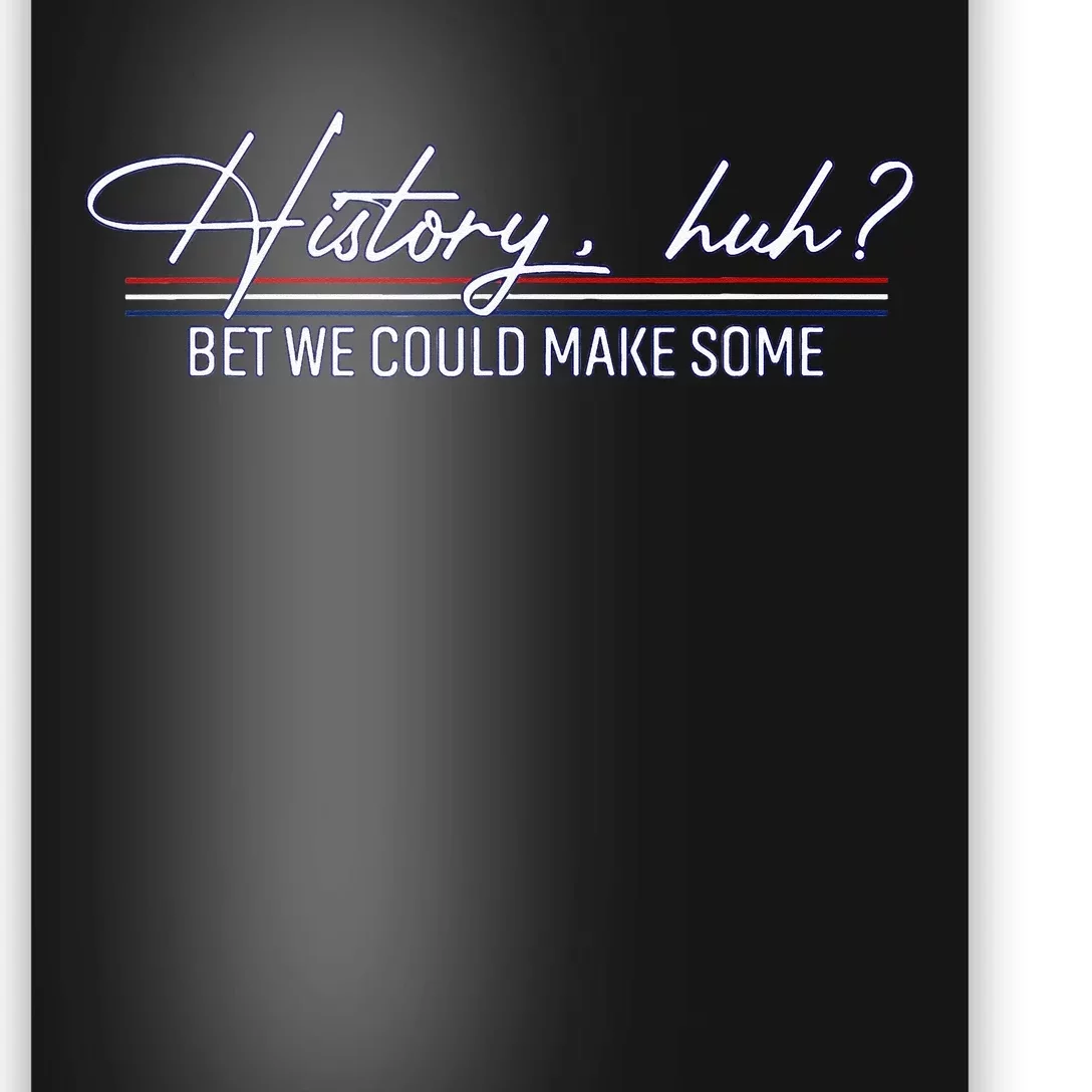 History Huh Red White And Royal Blue LGBT Pride Poster