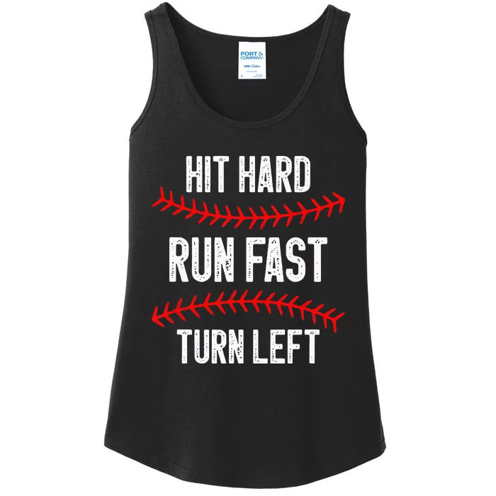 Hit Hard Run Fast Turn Left Funny Baseball Player Ladies Essential Tank