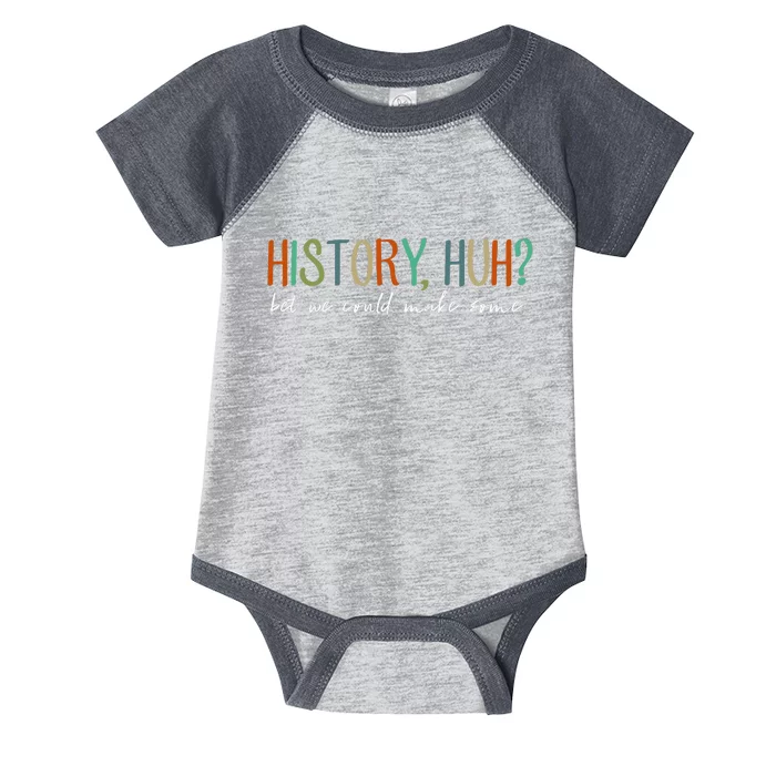 History Huh Red White And Royal Blue Infant Baby Jersey Bodysuit