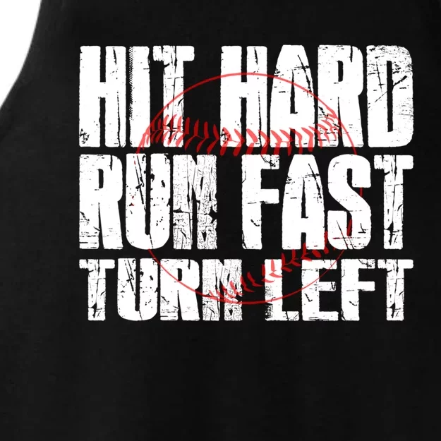 Hit Hard Run Fast Turn Left Funny Baseball Player Gift Funny Gift Ladies Tri-Blend Wicking Tank