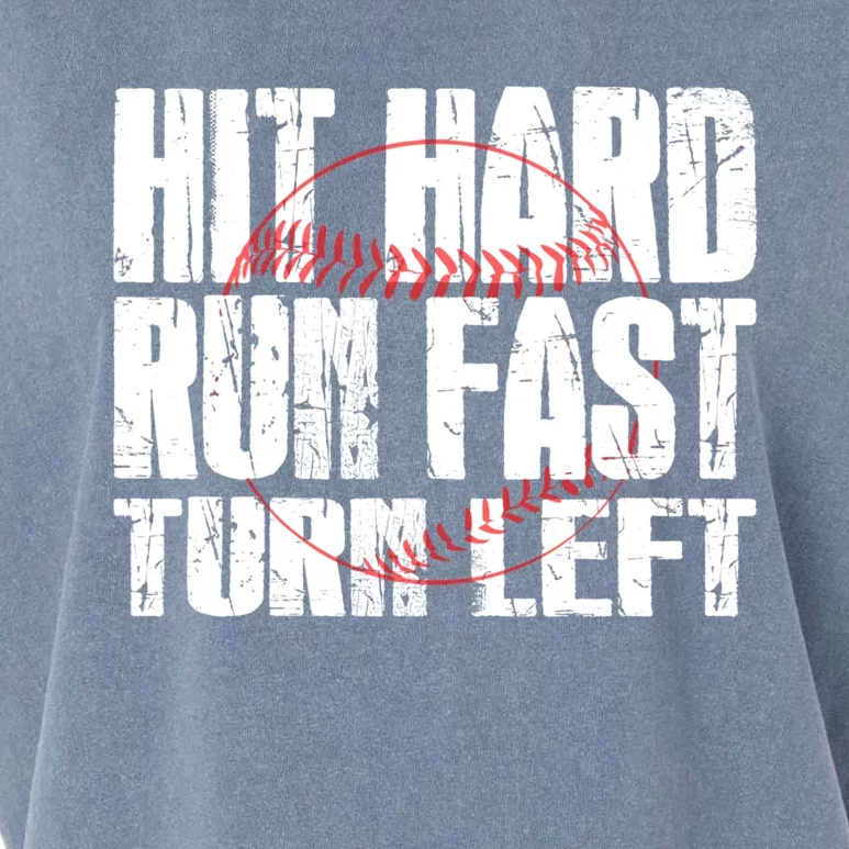 Hit Hard Run Fast Turn Left Funny Baseball Player Gift Funny Gift Garment-Dyed Women's Muscle Tee