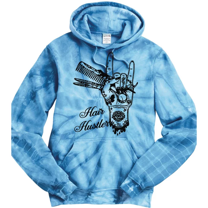 Hair Hustler Rock And Roll Barber And Hairstylist Job Tie Dye Hoodie