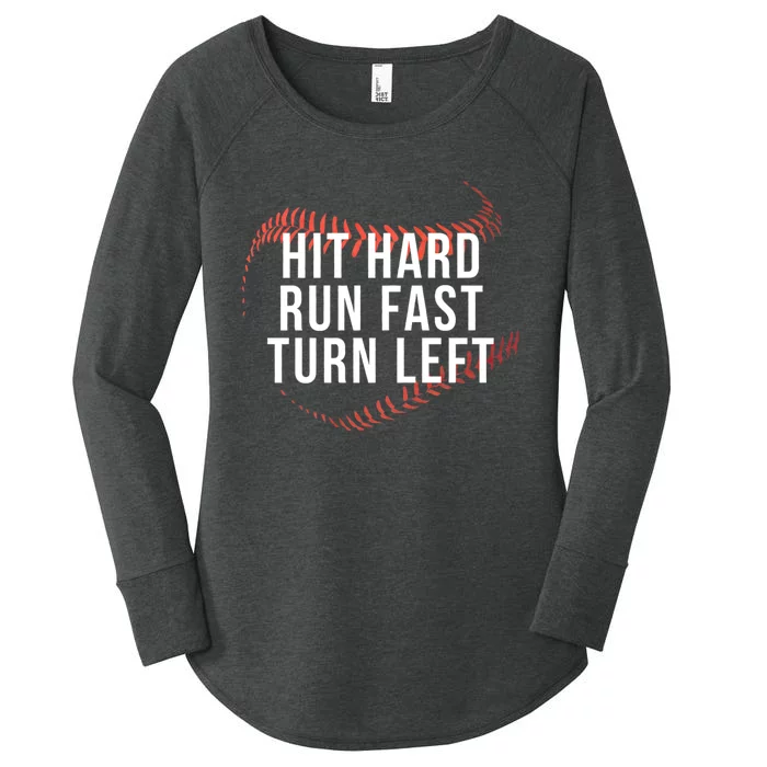 Hit Hard Run Fast Turn Left Baseball Player Women's Perfect Tri Tunic Long Sleeve Shirt