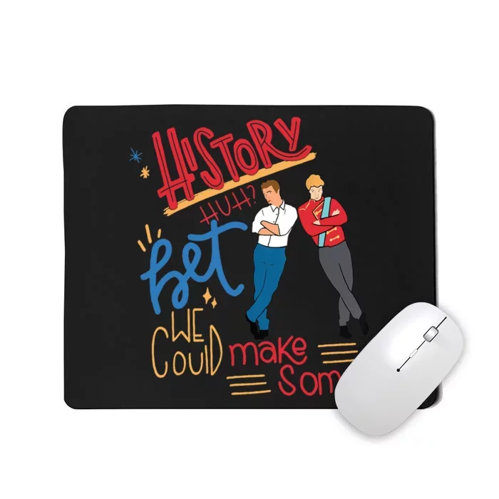 History Huh? Red White And Royal Blue Funny Saying Mousepad