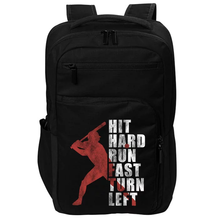 Hit Hard Run Fast Turn Left Funny Baseball Player Cute Gift Impact Tech Backpack