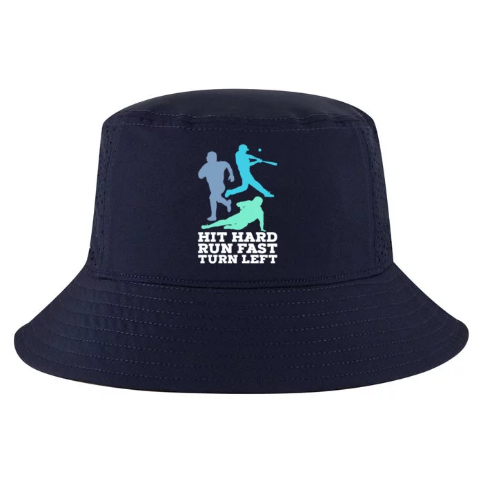 Hit Hard Run Fast Turn Left Baseball Cool Comfort Performance Bucket Hat