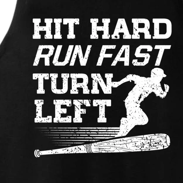 Hit Hard Run Fast Turn Left Funny Baseball Player Great Gift Ladies Tri-Blend Wicking Tank