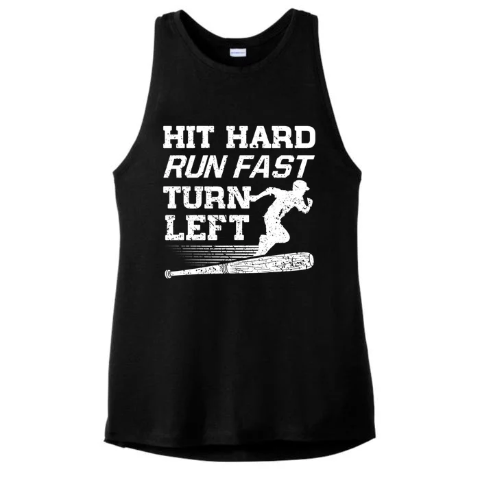 Hit Hard Run Fast Turn Left Funny Baseball Player Great Gift Ladies Tri-Blend Wicking Tank