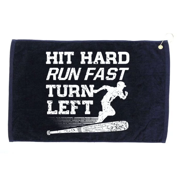 Hit Hard Run Fast Turn Left Funny Baseball Player Great Gift Grommeted Golf Towel