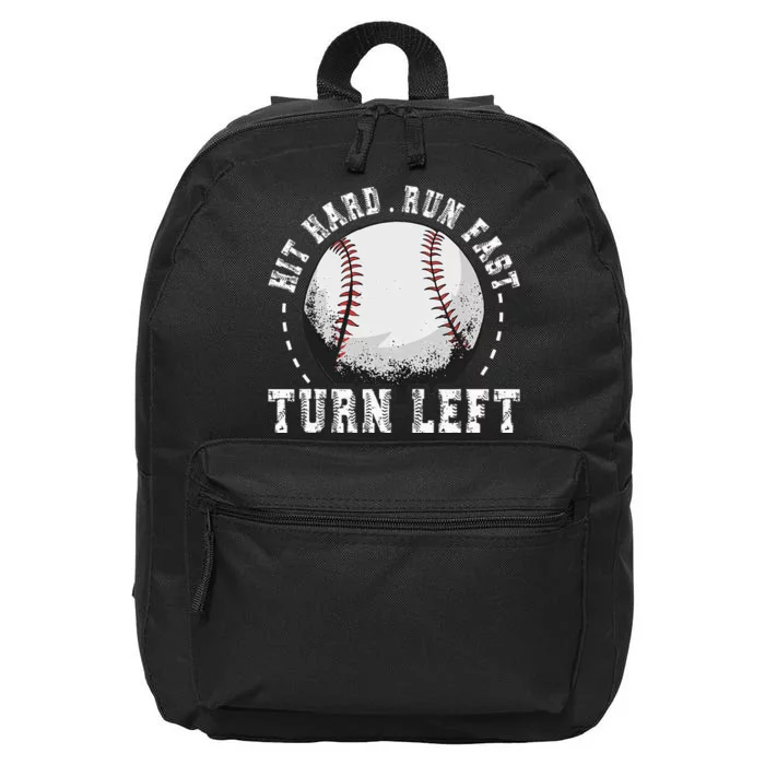 Hit Hard Run Fast Turn Left Baseball Player 16 in Basic Backpack