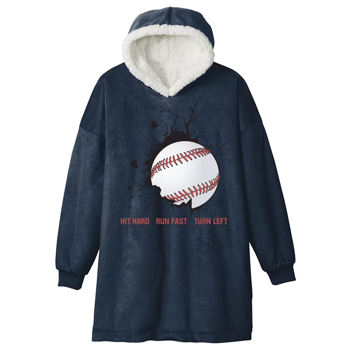 Hit Hard Run Fast Turn Left Funny Baseball Player & Fan Hooded Wearable Blanket